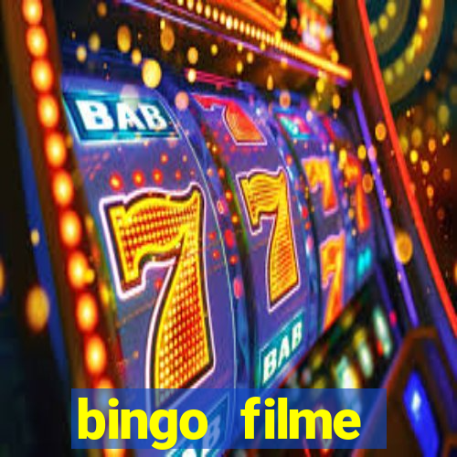 bingo filme completo dublado